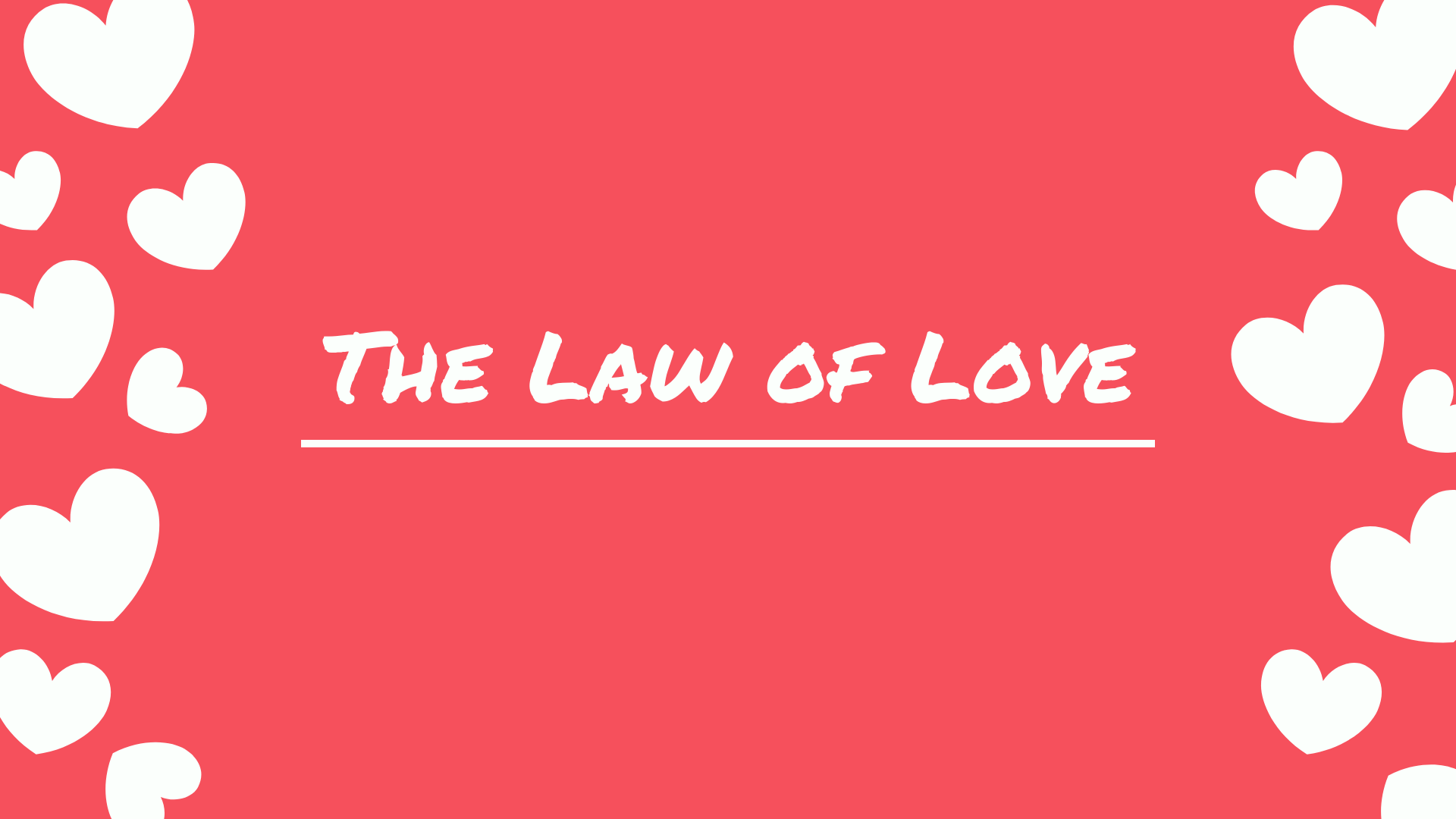 The Law of Love